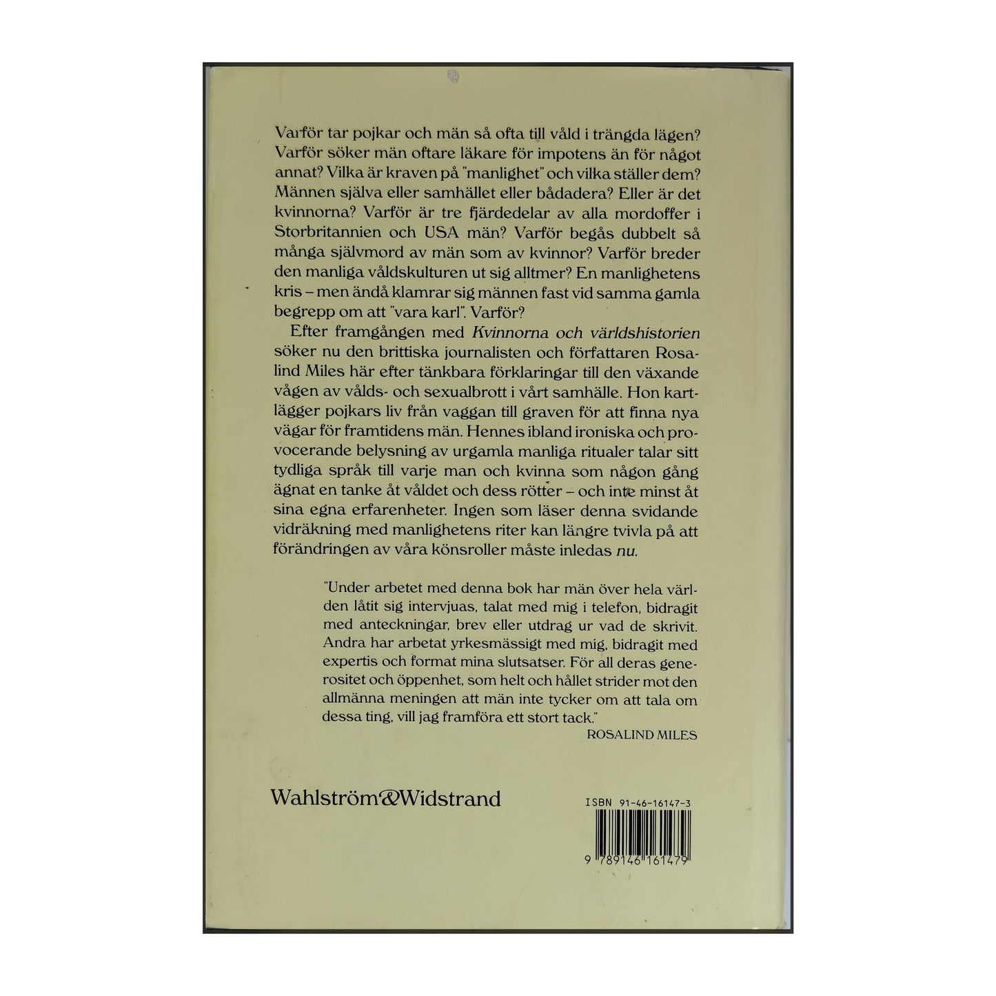 Rosalind Miles: Manlighetens Riter