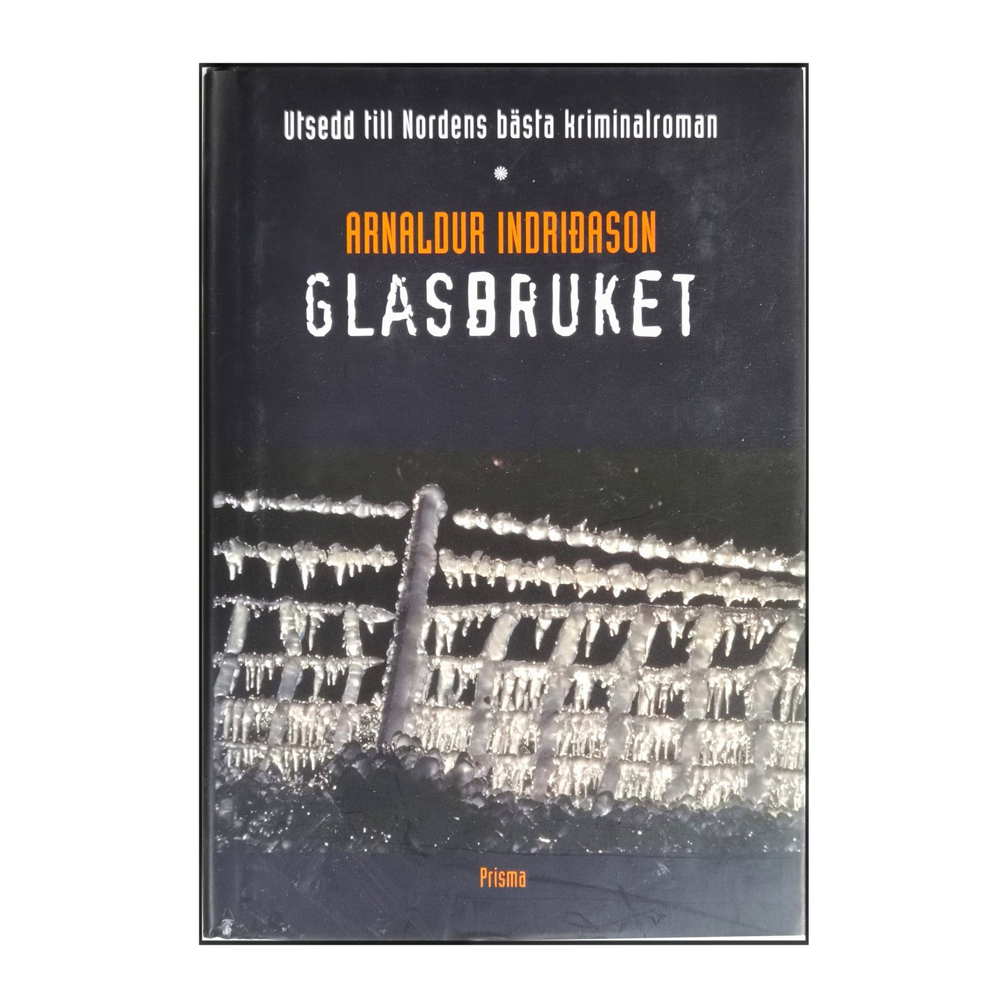Arnaldur Indriðason: Glasbruket
