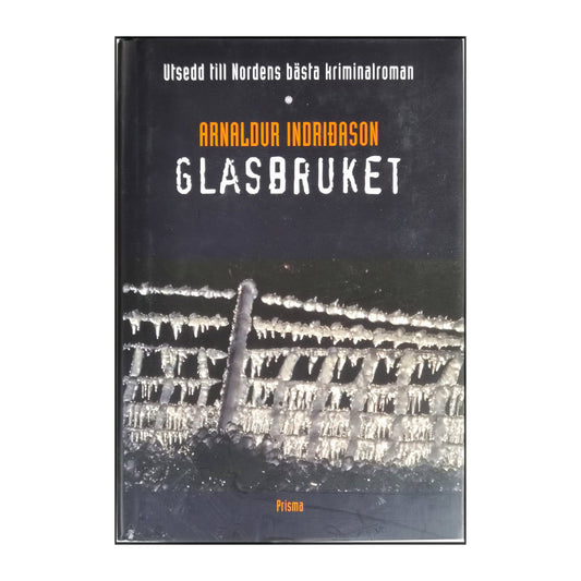 Arnaldur Indriðason: Glasbruket