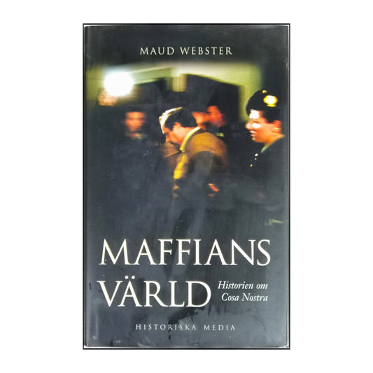 Maud Webster: Maffians Värld