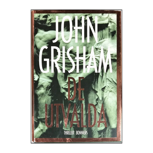 John Grisham: De Utvalda