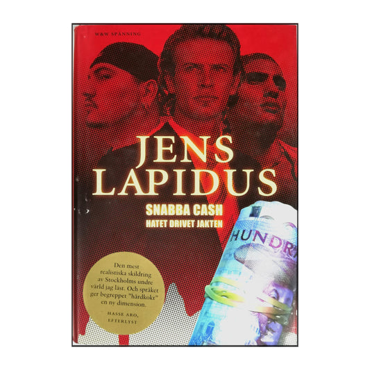 Jens Lapidus: Snabba Cash
