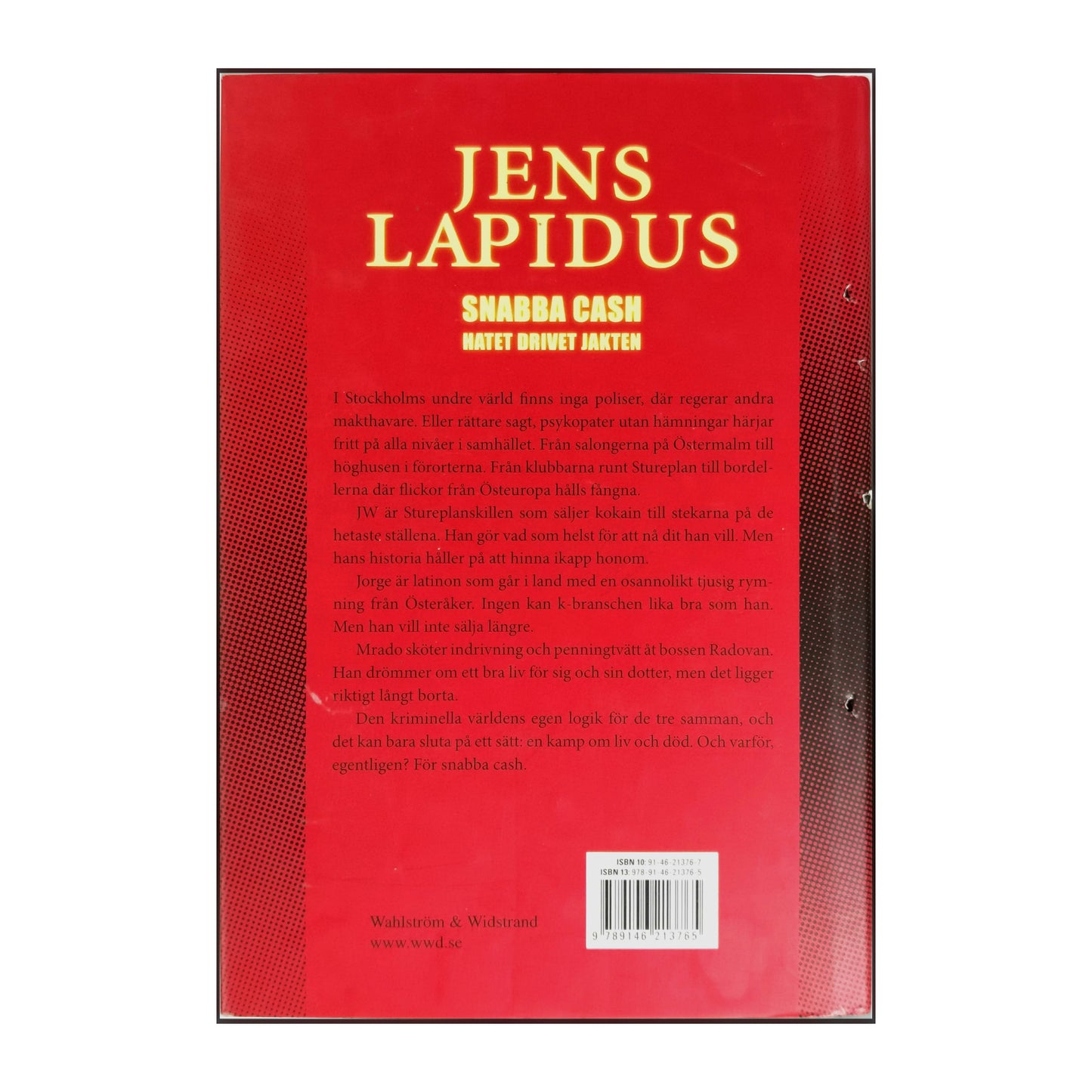 Jens Lapidus: Snabba Cash