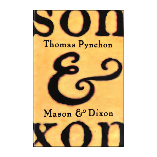 Thomas Pynchon: Mason & Dixon