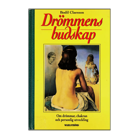 Bodil Claesson: Drömmens Budskap