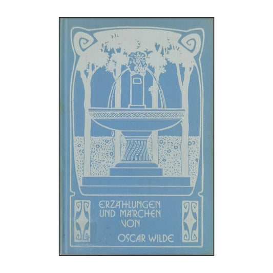 Oscar Wilde: Erzählungen Und Märchen