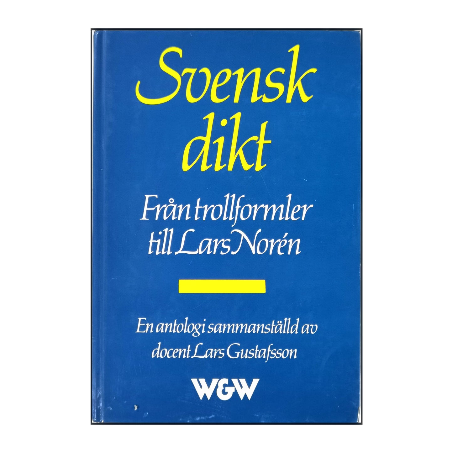 Lars Gustafsson: Svensk Dikt
