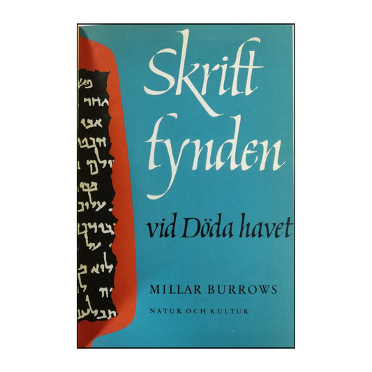 Millar Burrows: Skriftfynden Vid Döda Havet