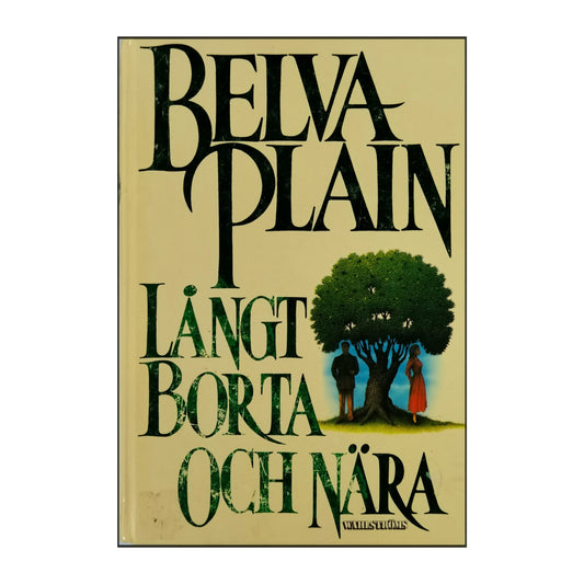 Belva Plain: Långt Borta Och Nära