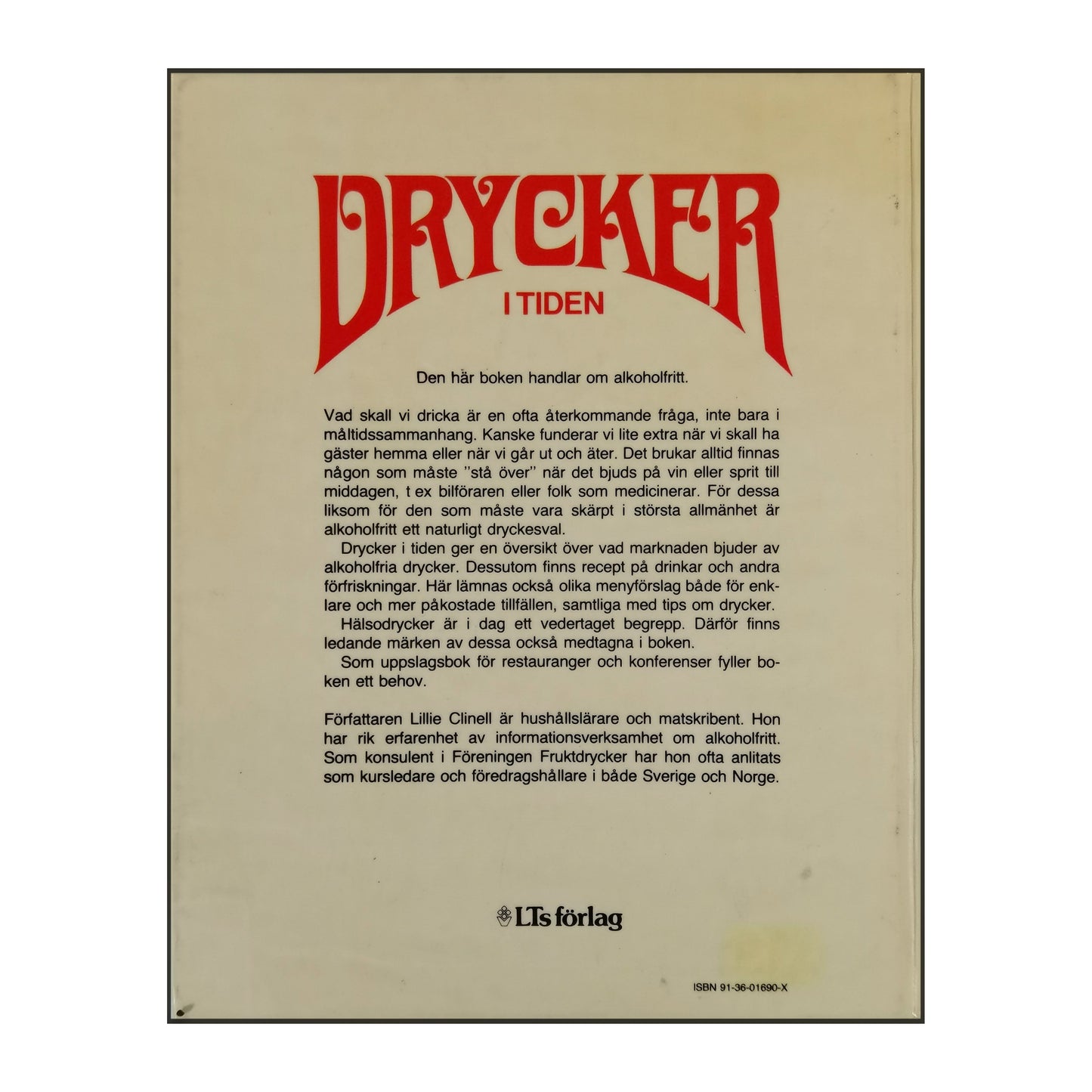 Lillie Clinell: Drycker I Tiden