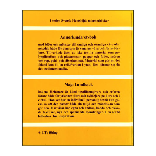 Maja Lundbäck: Annorlunda Vävbok