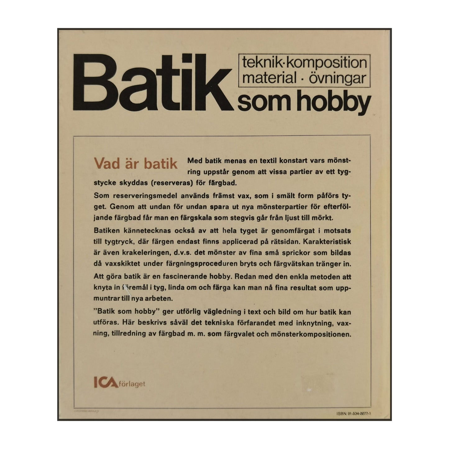 Gunnel Edenholm & Gudrun Ahlberg: Batik Som Hobby