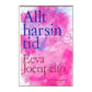 Eeva Joenpelto: Allt Har Sin Tid