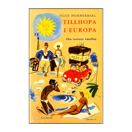 Sigge Hommerberg: Tillhopa I Europa