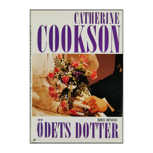 Catherine Cookson: Ödets Dotter