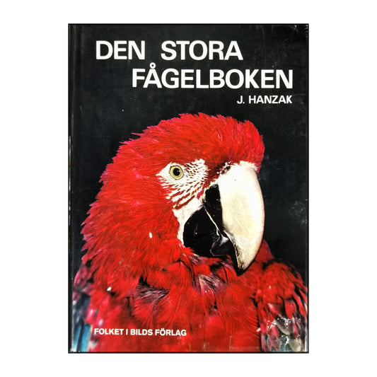 J. Hanzak: Den Stora Fågelboken