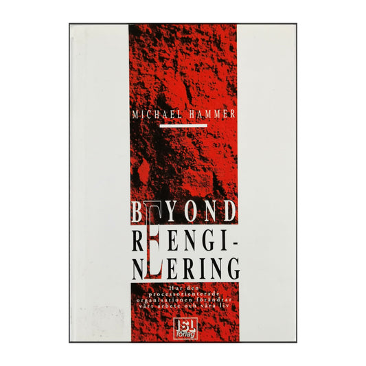 Michael Hammer: Beyond Reengineering