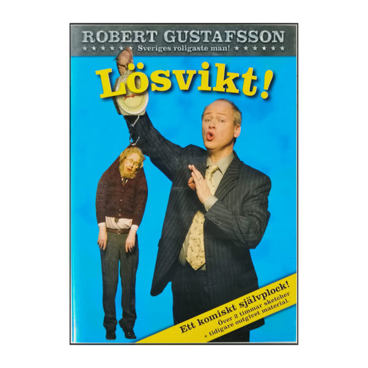 Robert Gustafsson: Lösvikt