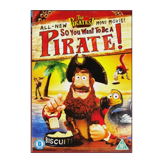 The Pirates: So You Want To Be A Pirate