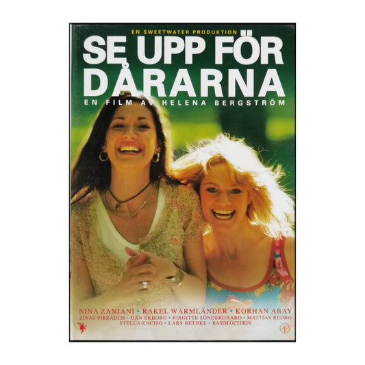 Se Upp För Dårarna