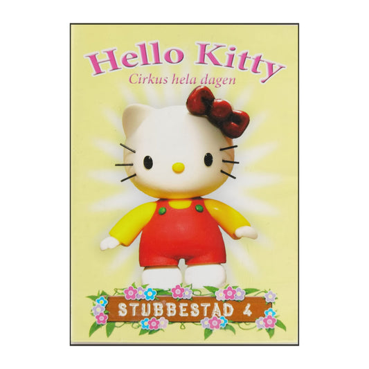 Hello Kitty: Stubbestad 4 Cirkus Hela Dagen