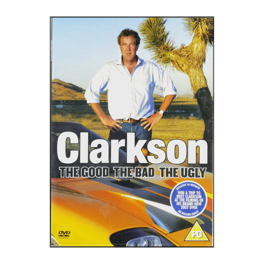 Clarkson: The Good The Bad The Ugly