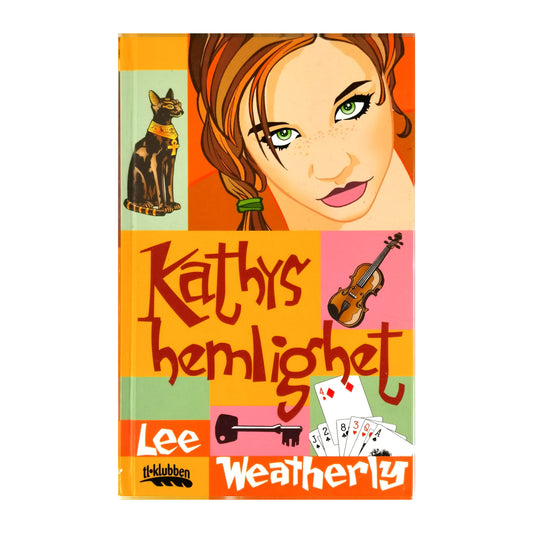 Lee Weatherly: Kathys Hemlighet