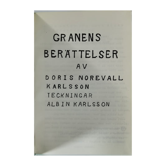 Doris Norevall Karlsson: Granens Berättelser
