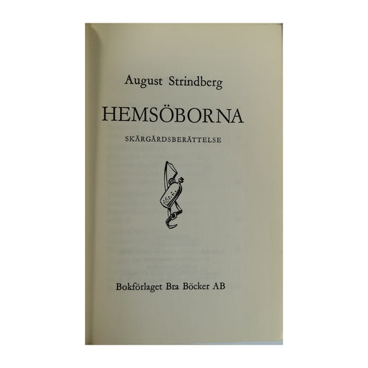 August Strindberg: Hemsöborna