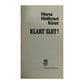 Hans Hellmut Kirst: Klart Slut