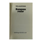 Moa Martinson: Kungens Rosor