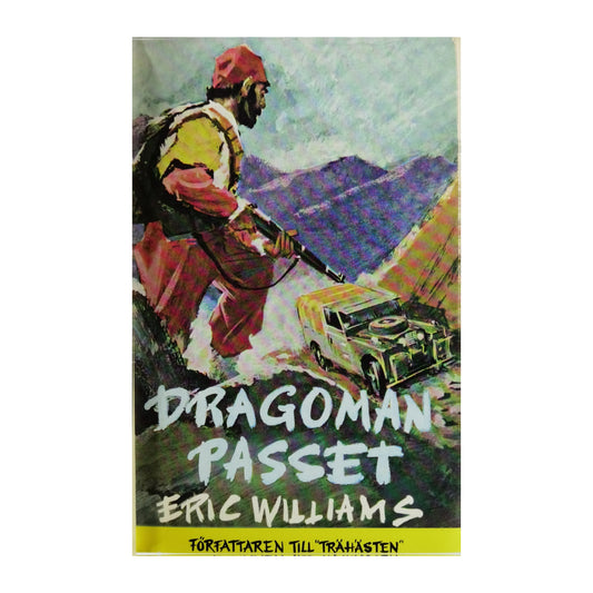 Eric Williams: Dragoman Passet