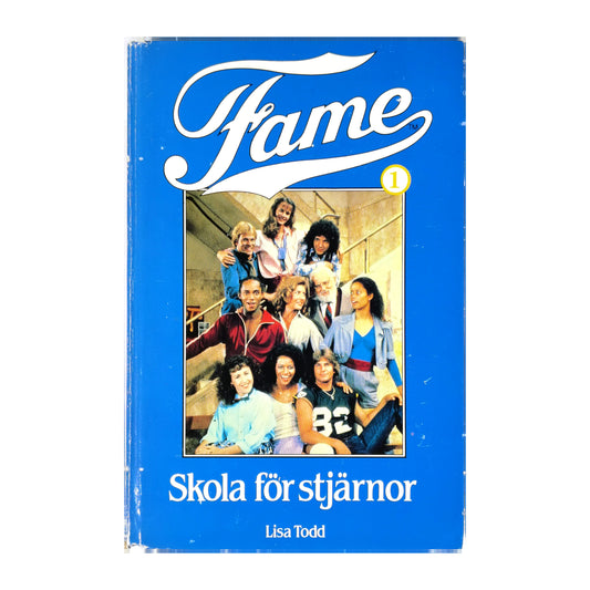 Lisa Todd: Fame 1: Skola För Stjärnor