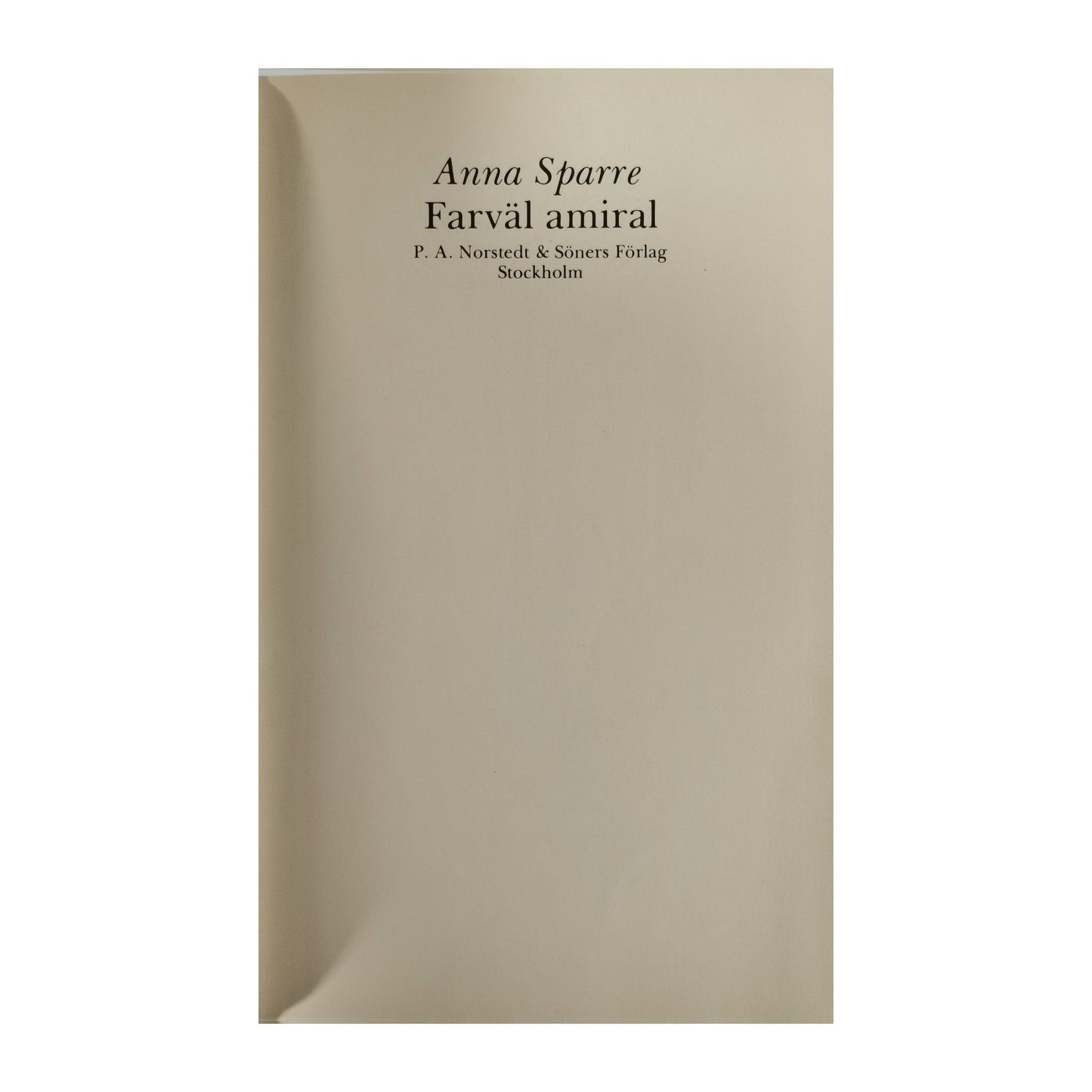 Anna Sparre: Farväl Amiral
