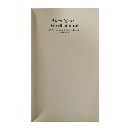 Anna Sparre: Farväl Amiral