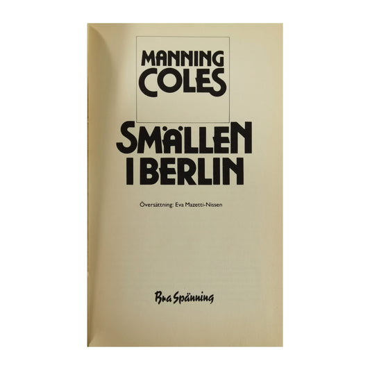 Manning Coles: Smallen I Berlin