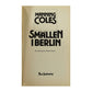 Manning Coles: Smallen I Berlin