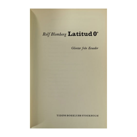 Rolf Blomberg: Latitud 0°