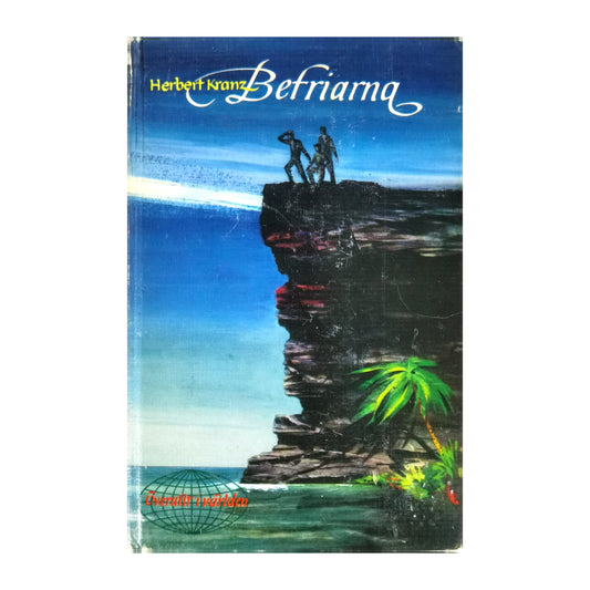 Herbert Kranz: Befriarna