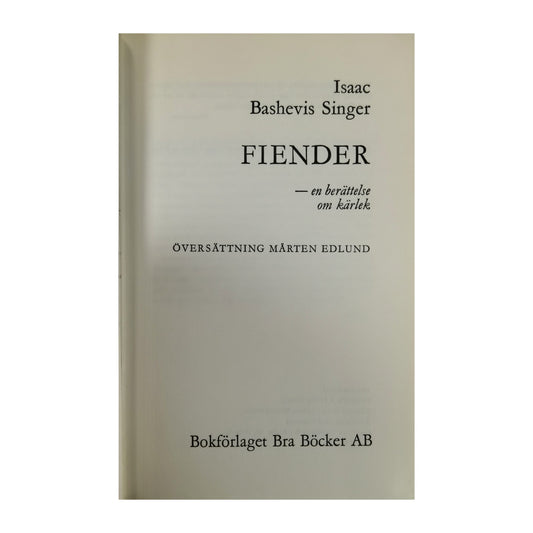 Isaac Bashevis Singer: Fiender