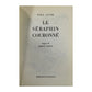 Paul Guth: Le Seraphin Couronné