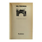 Hal Friedman: Tunneln