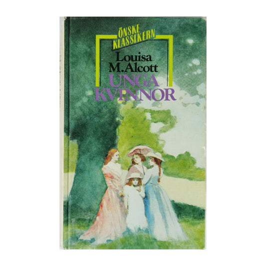 Louisa May Alcott: Unga Kvinnor