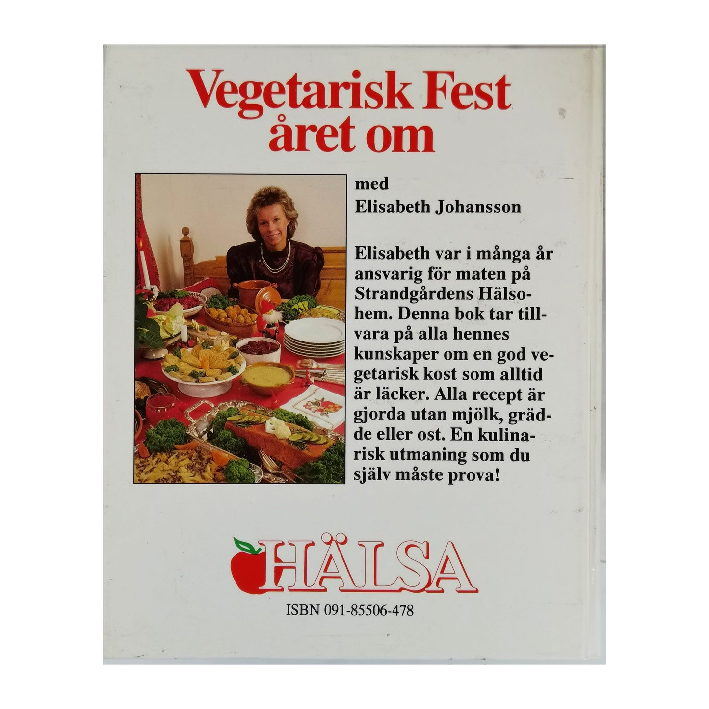 Elisabeth Johansson: Vegetarian Fest Året Om