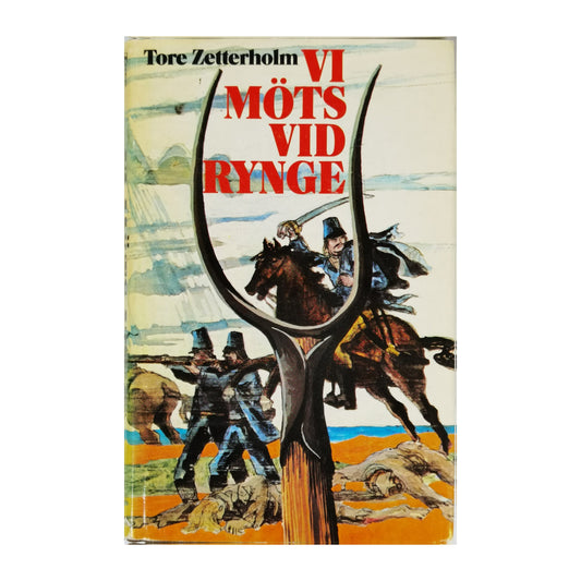 Tore Zetterholm: Vi Möts Vid Rynge