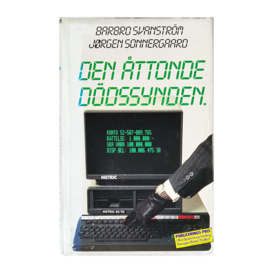 Barbro Svanström & Jørgen Sonnergaard: Den Åttonde Dödssynden