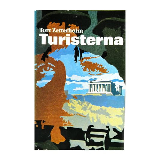 Tore Zetterholm: Turisterna