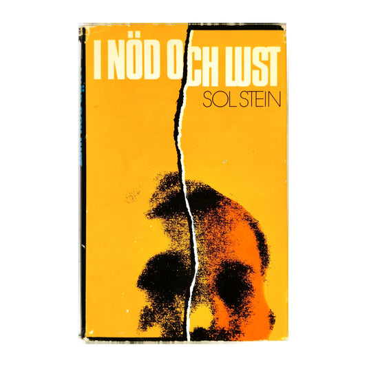 Sol Stein: I Nöd Och Lust