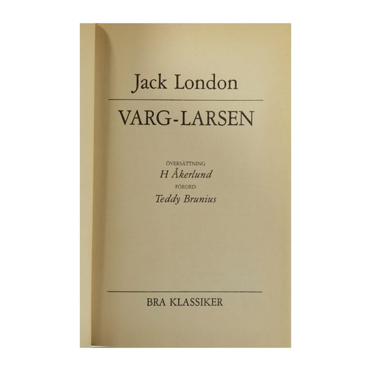 Jack London: Varg-Larsen