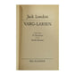 Jack London: Varg-Larsen